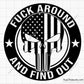 FAAFO Fuck Around and Find out Svg Png