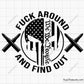 FAAFO Fuck Around and Find out Svg Png