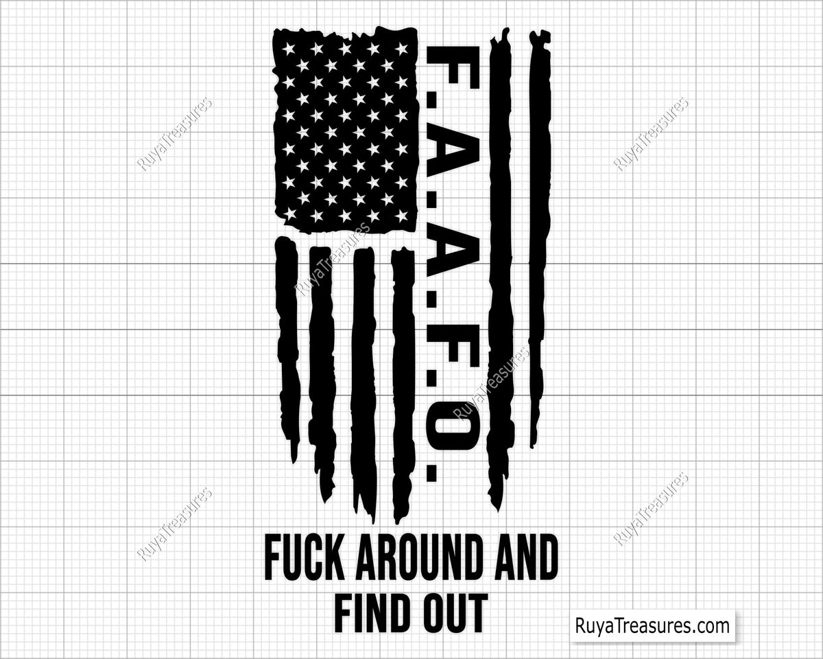 Fafo Fuck Around and Find Out svg