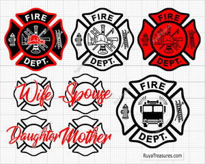 fire dept badge svg bundle with firefighter family designs wife spouse mother daughter maltese cross for shirts decals gifts