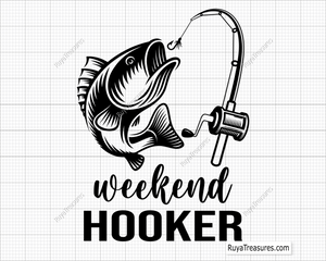 Fishing Weekend Hooker Svg