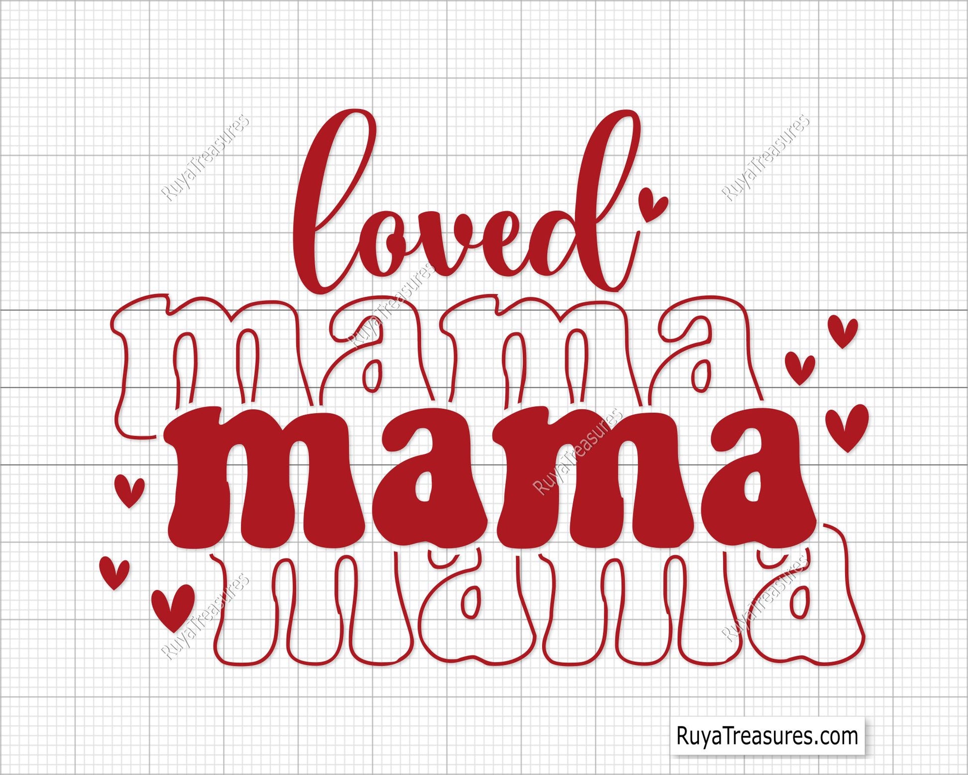 Free Loved Mama Svg