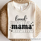 Free Loved Mama Svg