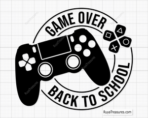 Game Over Back To School svg