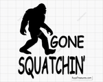 Gone Squatchin Svg 