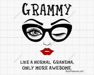 Grammy Like A Normal Grandma Svg 