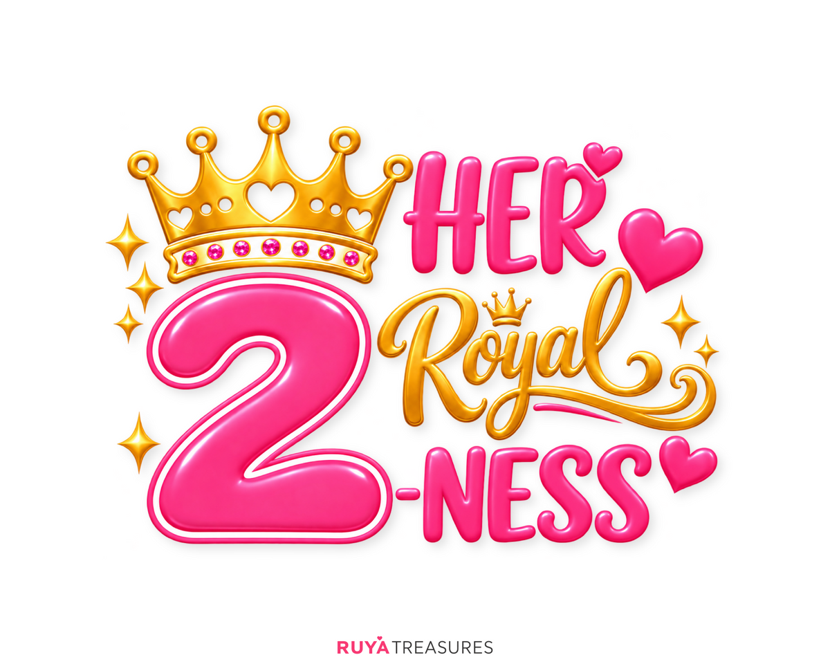 Her Royal 2-Ness SVG PNG with a large pink number 2, gold crown, hearts, sparkles, and royal script lettering for a girl's second birthday celebration.