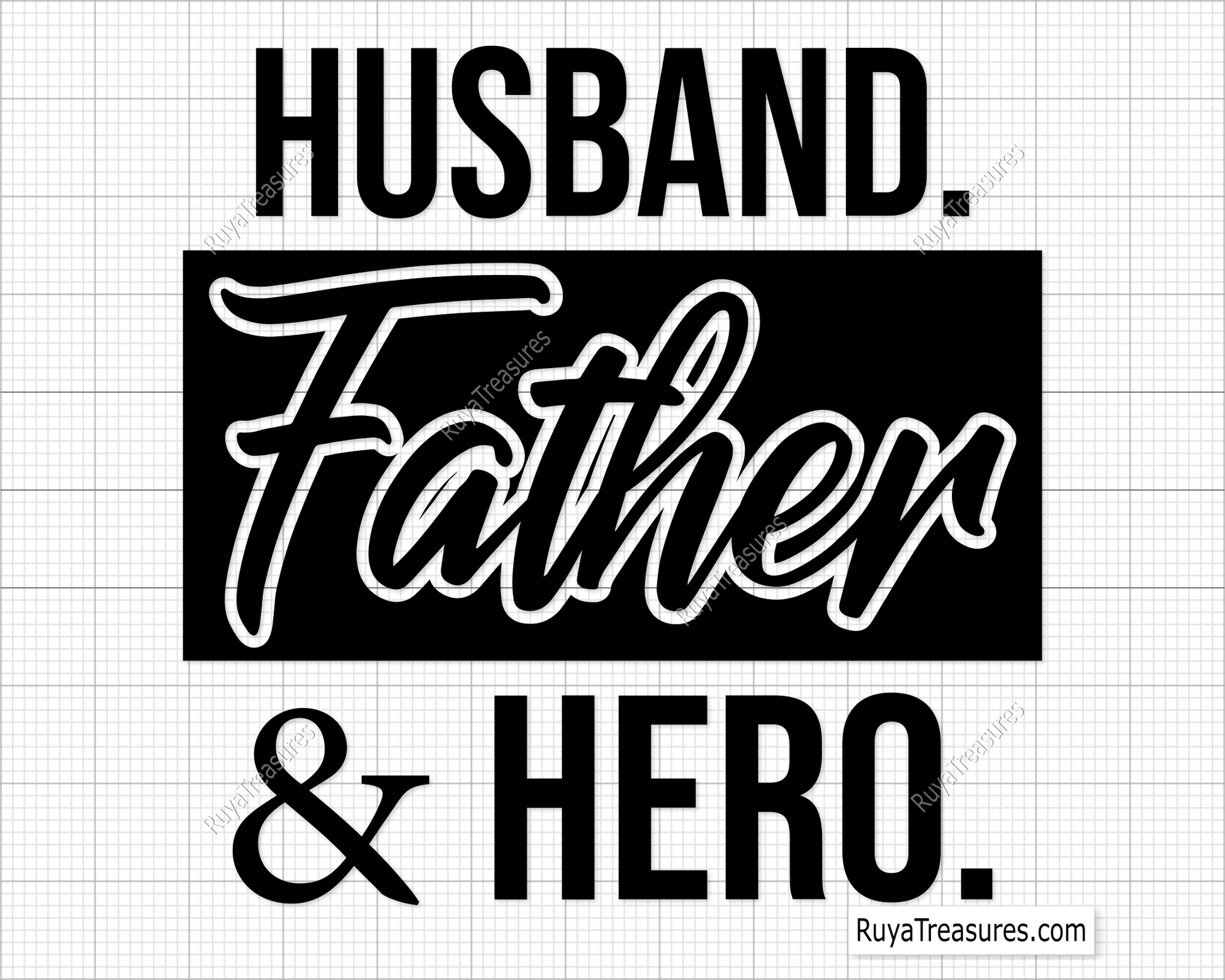 Husband Father Hero Svg