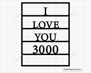 I LOVE YOU 3000 svg