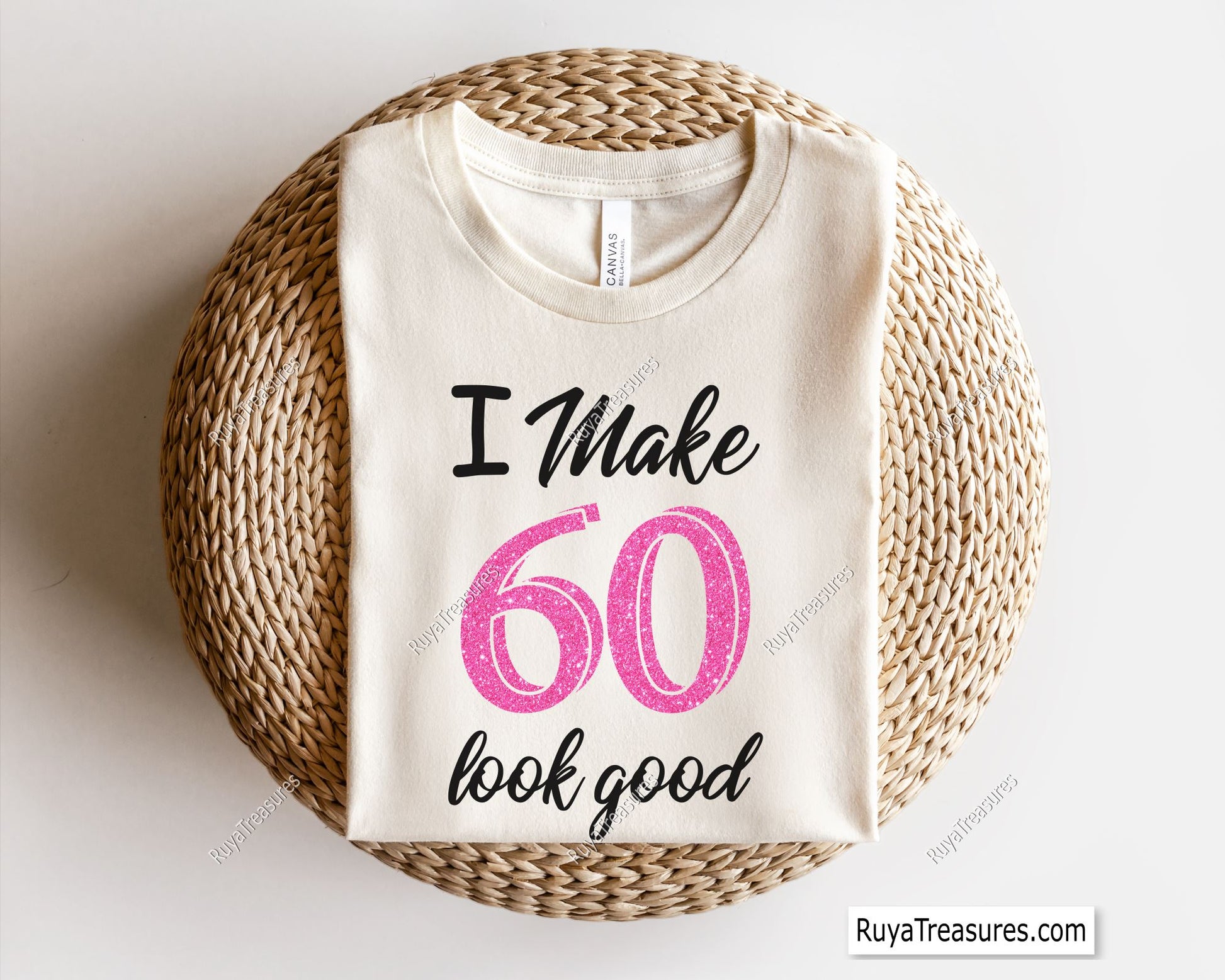 I Make 60 Look Good Svg