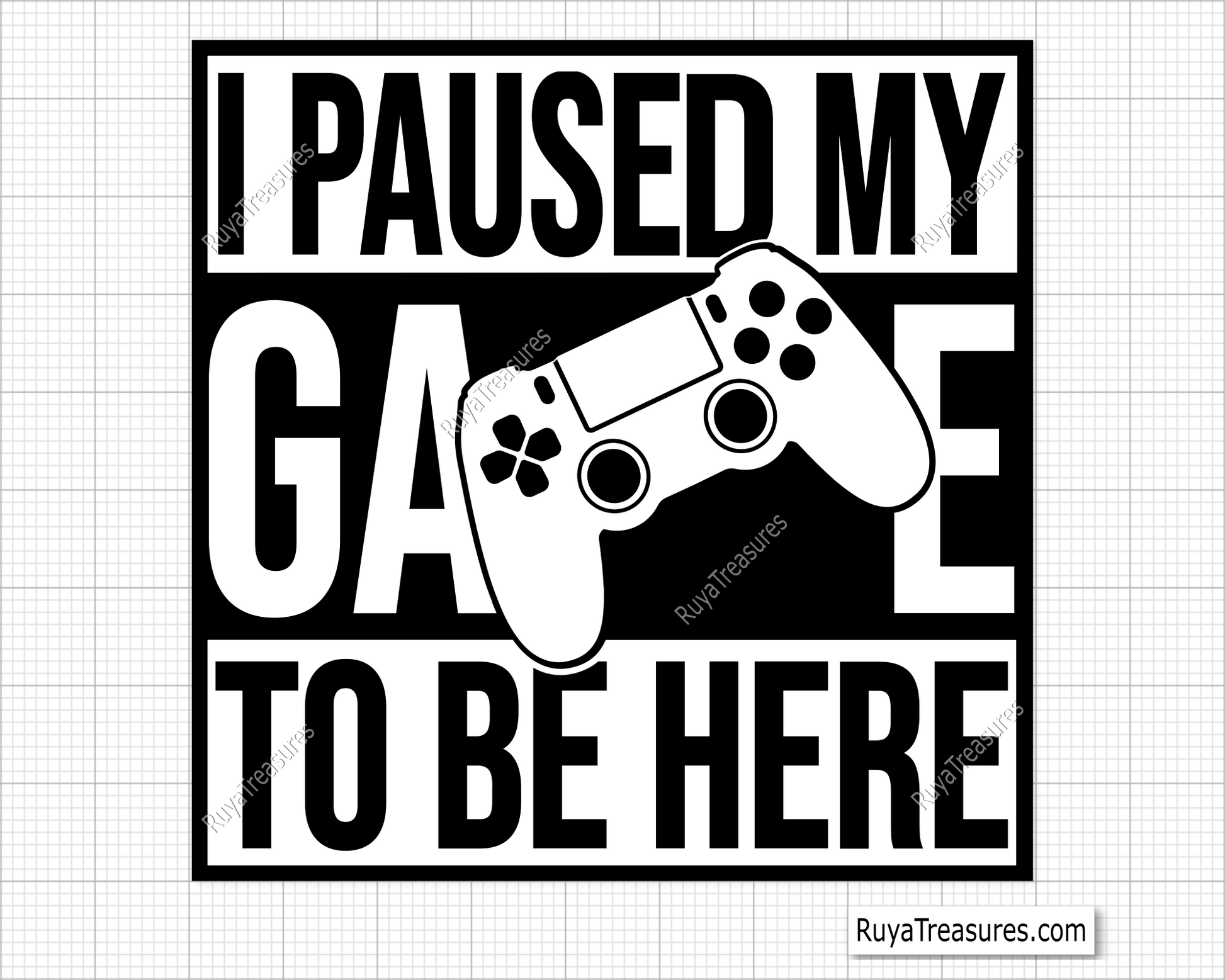 I Paused My Game To Be Here svg
