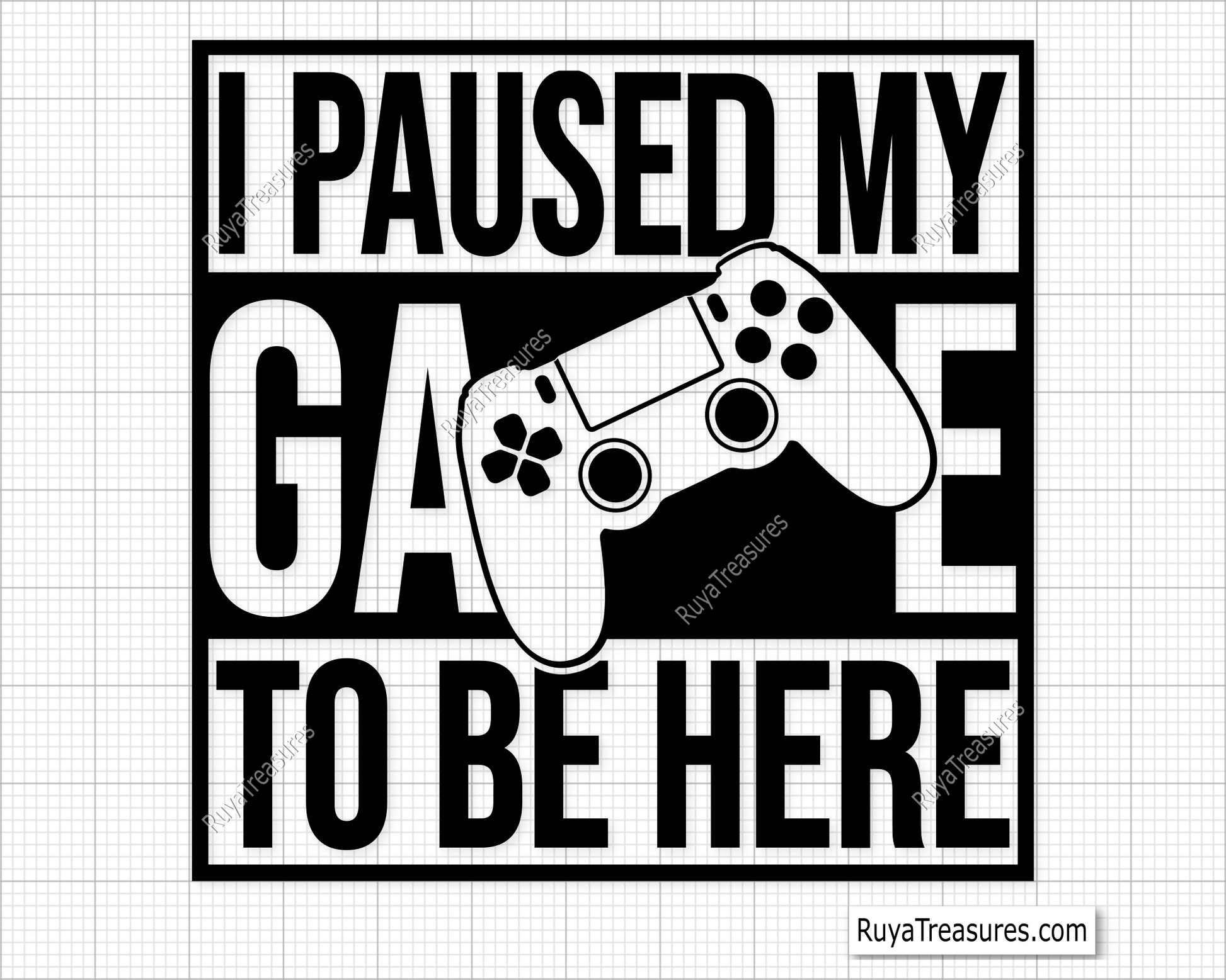 I Paused My Game To Be Here svg