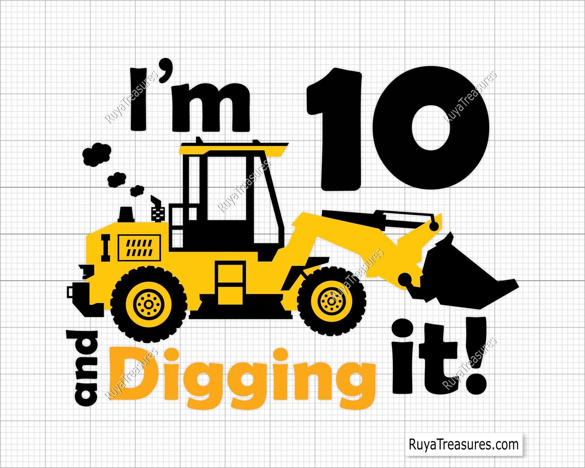I'm 10 And Digging It Svg