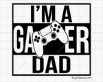 I'm a Gamer Dad svg