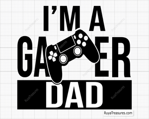 I'm a Gamer Dad svg