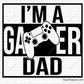 I'm a Gamer Dad Svg