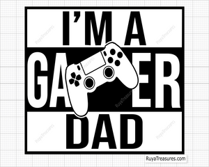 I'm a Gamer Dad Svg