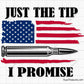 Just The Tip I Promise Svg