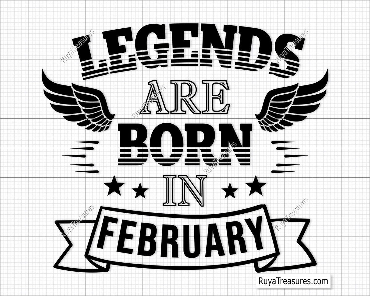 A digital image of a design containing text 'LEGENDS ARE BORN IN FEBRUARY' with decorative elements like wings and stars.