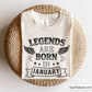 Legends Are Born in January Svg