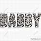 Leopard Daddy SVG, Leopard Print Daddy Design, Daddy Svg, Father SVG