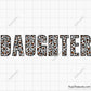 Leopard Daughter SVG, Leopard Print Daughter Design, Daughter Life SVG