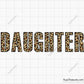 Leopard Daughter SVG, Leopard Print Daughter Design, Daughter Life SVG