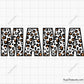 Leopard Mama SVG, Mama Leopard SVG, Mama Leopard Print Svg, Mama Svg