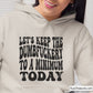 Free Download Let's Keep the Dumbfuckery to A Minimum Today Svg Png