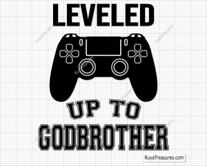 Leveled Up To Godbrother svg