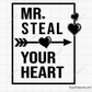 Mr. Steal Your Heart SVG, perfect for Valentine’s Day shirts, couple gifts, and romantic crafts.