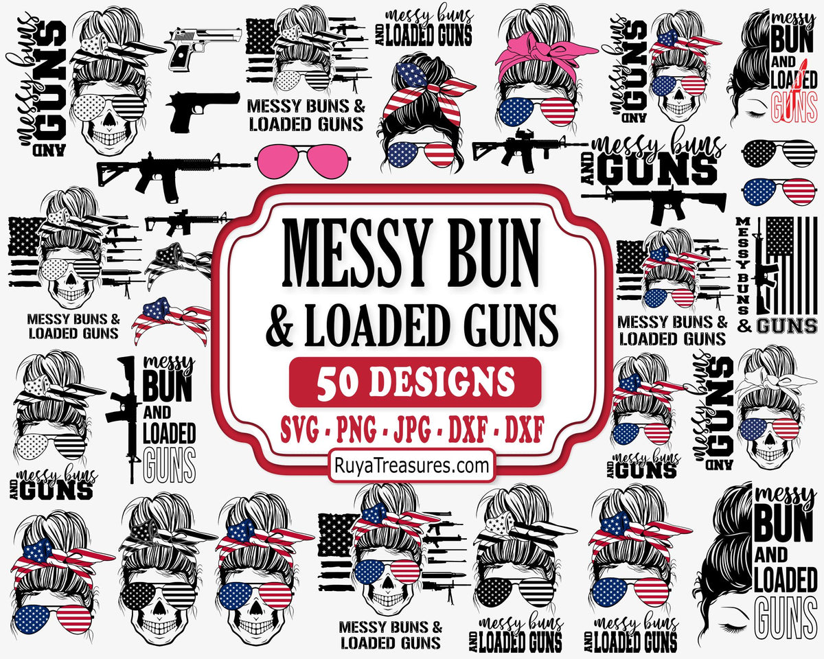 Messy Bun And Guns Svg Bundle design for Cricut and Silhouette