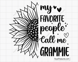 My Favorite People Call Me Grammie Svg