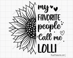 My Favorite People Call Me Lolli Svg