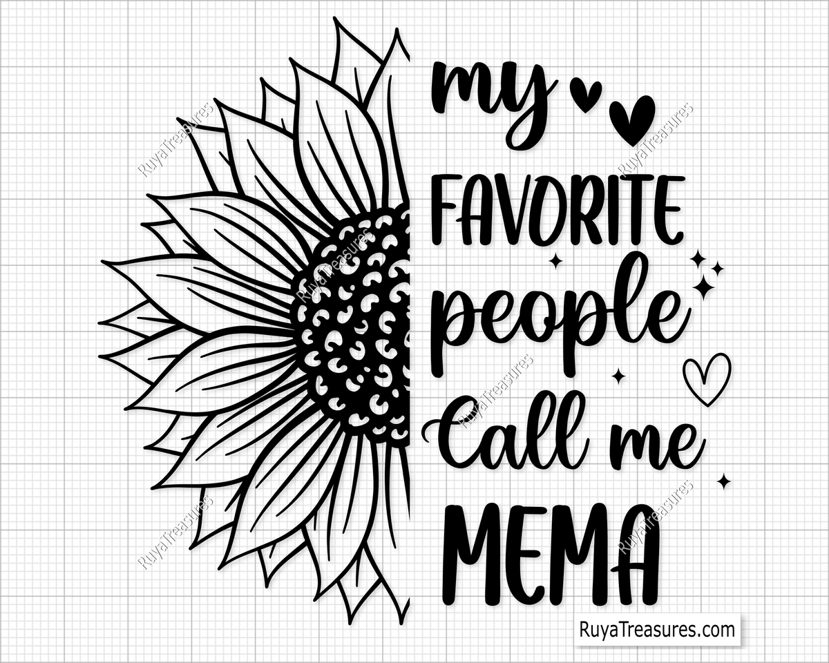 My Favorite People Call Me Mema Svg
