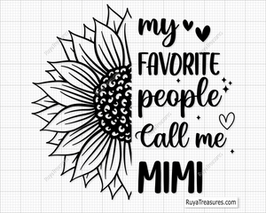 My Favorite People Call Me Mimi Svg