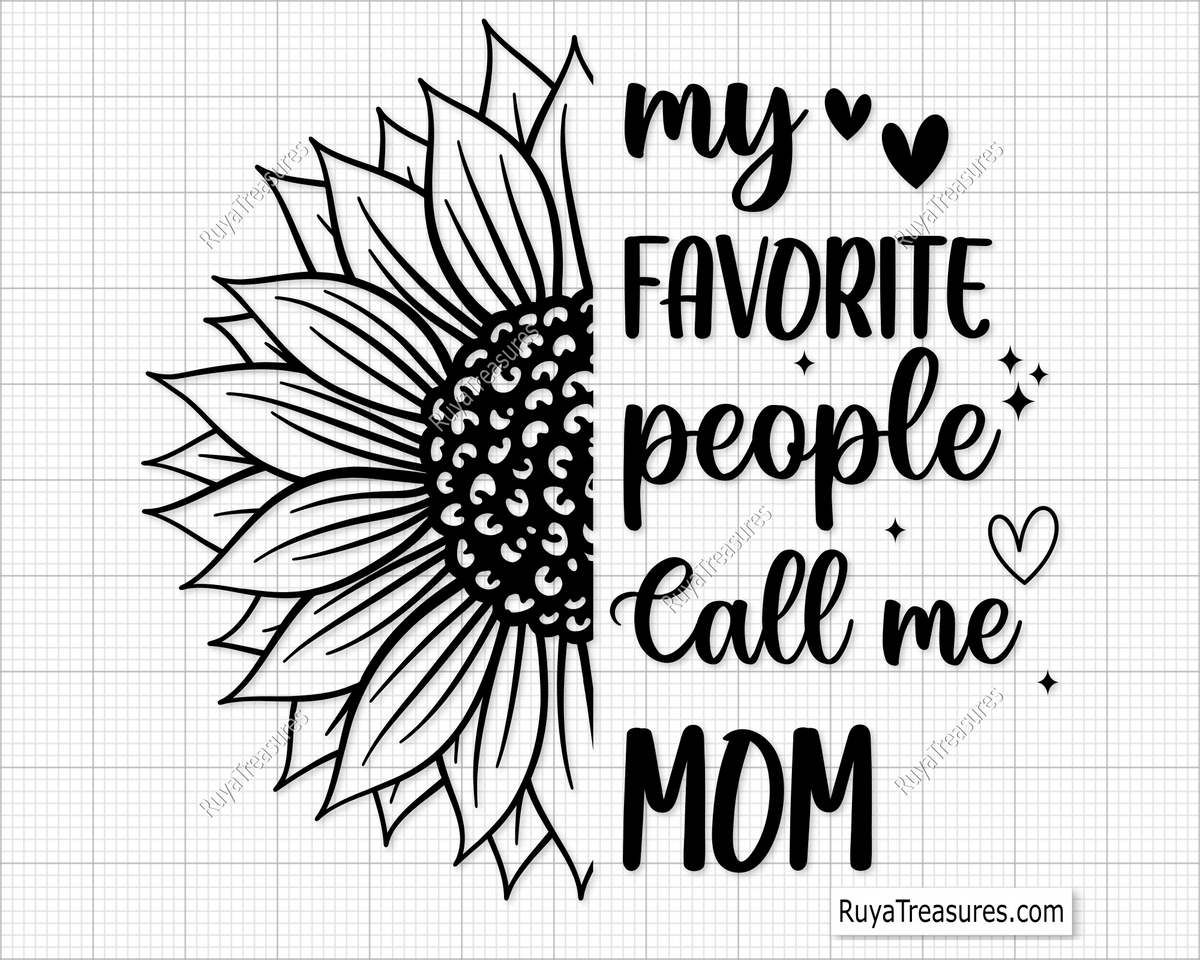 My Favorite People Call Me Mom Svg 