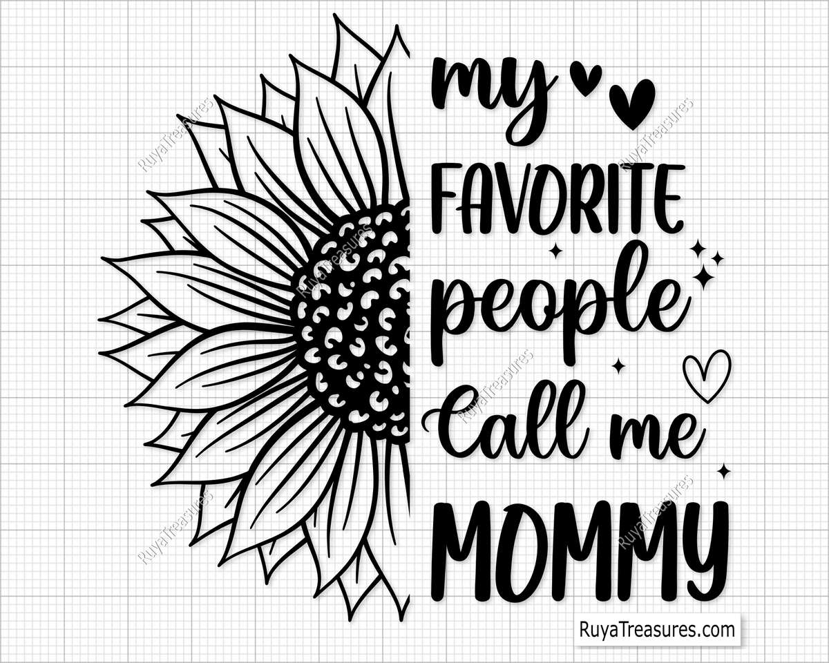 My Favorite People Call Me Mommy Svg