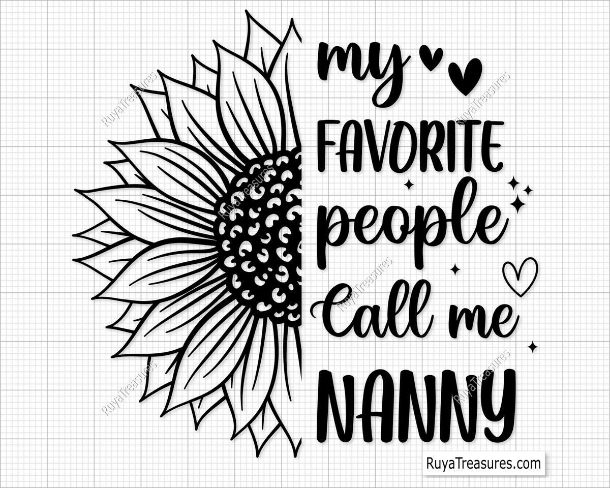 My Favorite People Call Me Nanny Svg
