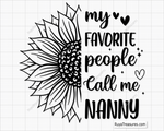 My Favorite People Call Me Nanny Svg