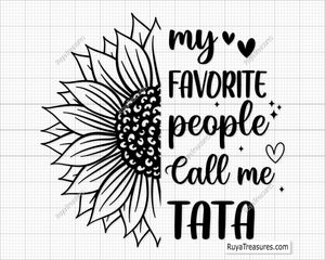 My Favorite People Call Me Tata svg