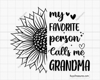 My Favorite Person Calls Me Grandma Svg