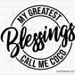 My Greatest Blessings Call Me Coco Svg 