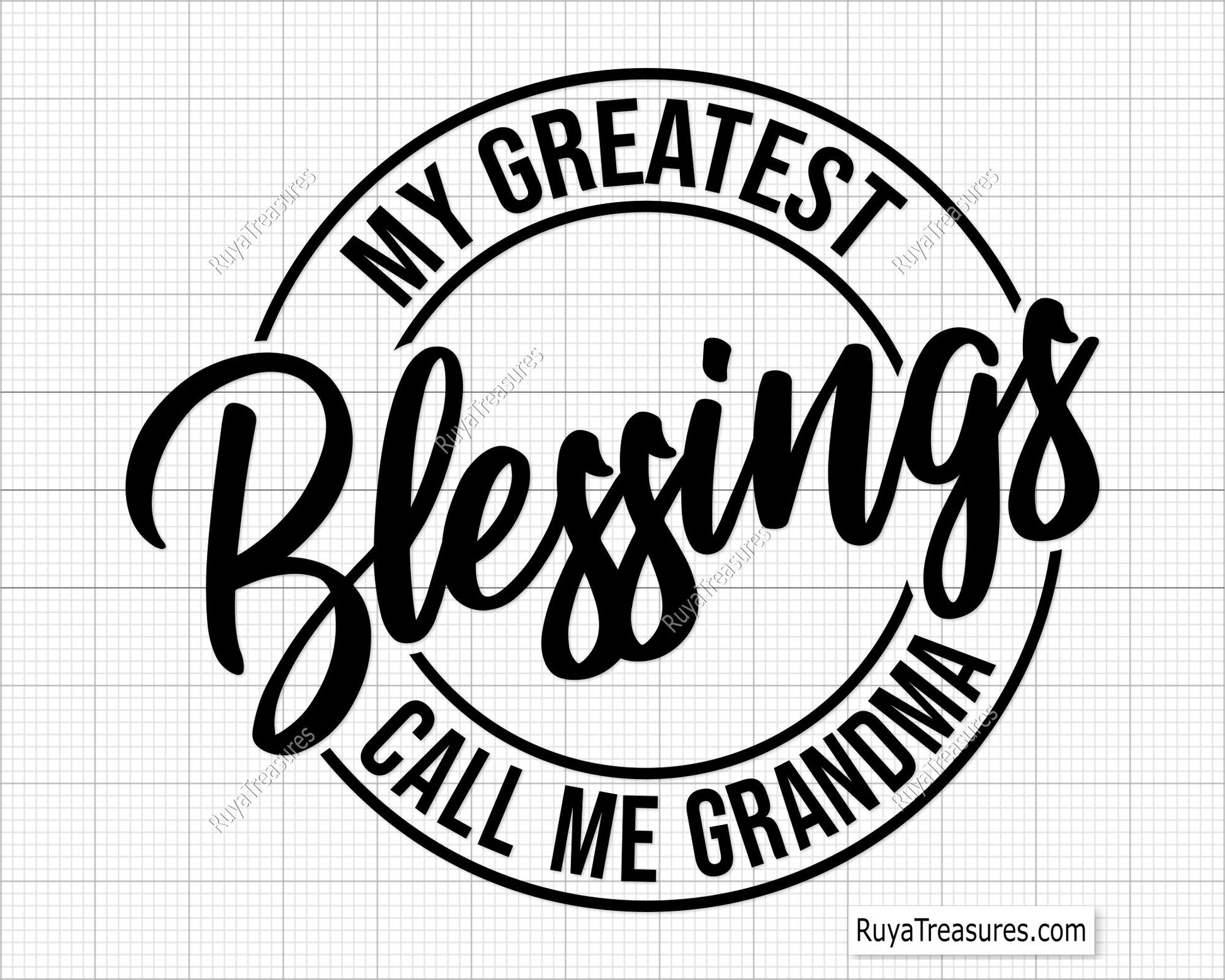 My Greatest Blessings Call Me Grandma Svg