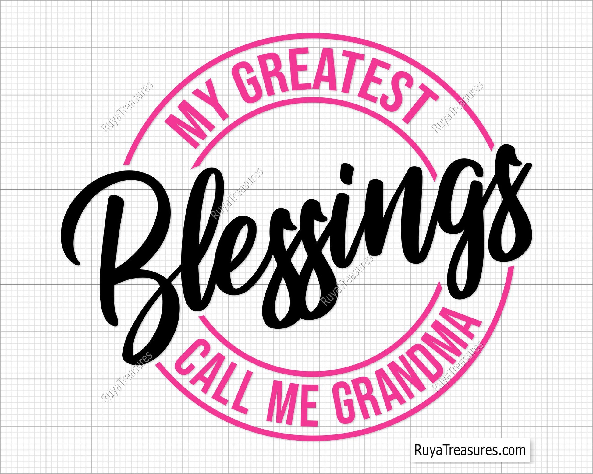 My Greatest Blessings Call Me Grandma Svg