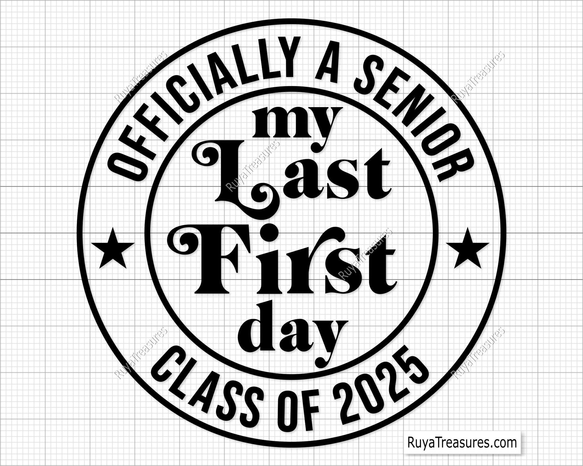 My Last First Day 2025 Svg Png design, perfect for senior year and back-to-school celebrations