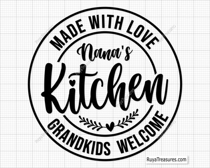 Nana's Kitchen SVG Kitchen Quote Saying SVG Kitchen Sign svg