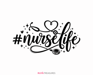 Modern nurse quote artwork with bold Nurse Life lettering, heart shaped stethoscope and decorative sparkles in a clean black design.