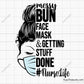 Nurse Messy Bun Svg