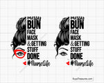 Nurselife Messy Bun Svg